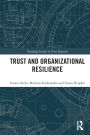 Trust and Organizational Resilience
