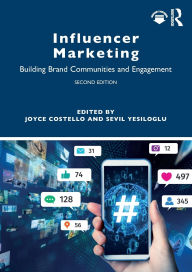 Title: Influencer Marketing: Building Brand Communities and Engagement, Author: Joyce Costello