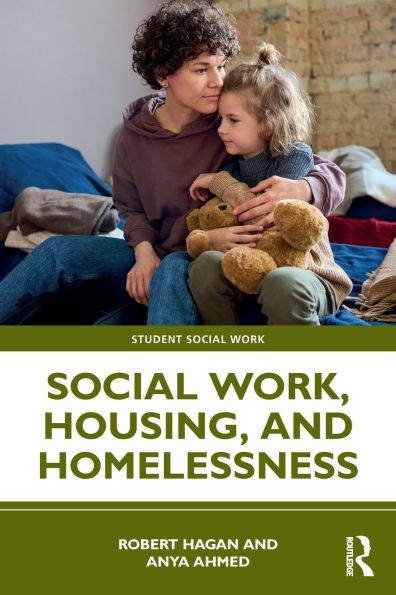Social Work, Housing, and Homelessness