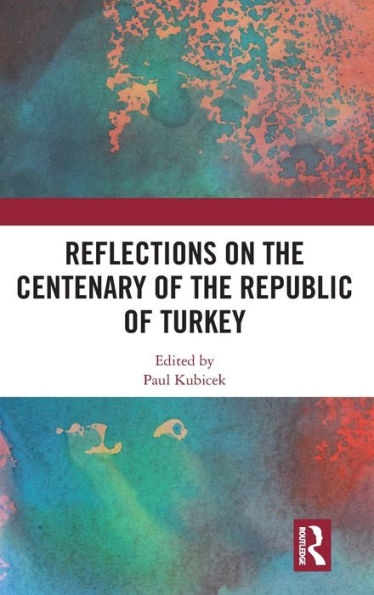 Reflections on the Centenary of Republic Turkey
