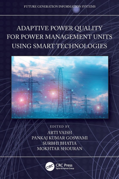 Adaptive Power Quality for Power Management Units using Smart Technologies