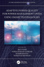 Adaptive Power Quality for Power Management Units using Smart Technologies