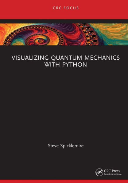 Visualizing Quantum Mechanics with Python