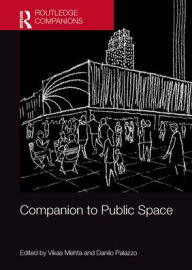 Title: Companion to Public Space, Author: Vikas Mehta