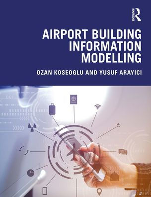 Airport Building Information Modelling