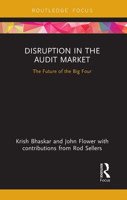 Disruption the Audit Market: Future of Big Four