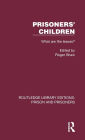 Prisoners' Children: What are the Issues?