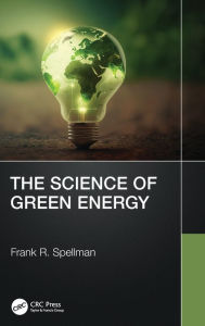 Title: The Science of Green Energy, Author: Frank R. Spellman