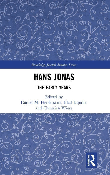 Hans Jonas: The Early Years