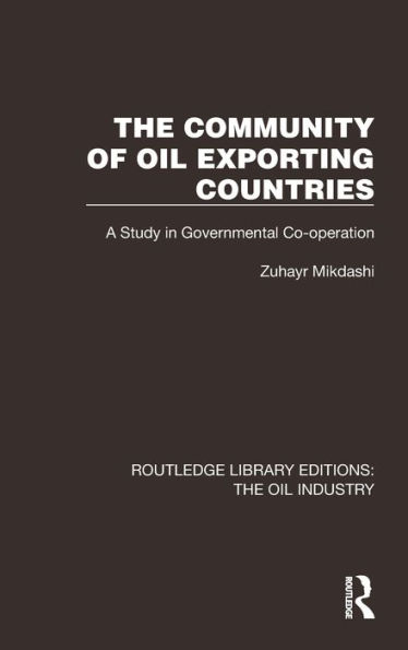 The Community of Oil Exporting Countries: A Study Governmental Co-operation