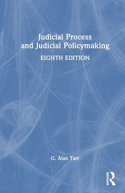 Judicial Process and Policymaking