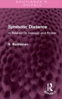 Symbolic Distance: In Relation to Analogy and Fiction