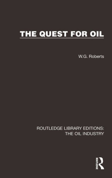 The Quest for Oil