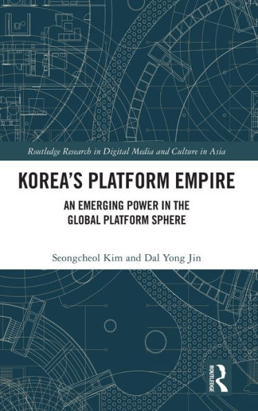 Korea's Platform Empire: An Emerging Power the Global Sphere