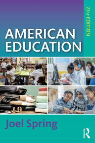 Title: American Education, Author: Joel Spring