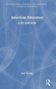 Title: American Education, Author: Joel Spring