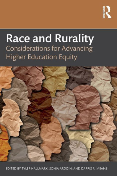 Race and Rurality: Considerations for Advancing Higher Education Equity