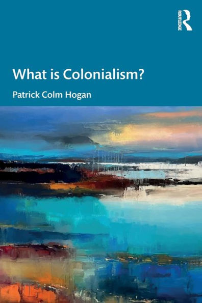 What is Colonialism?