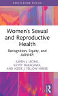 Women's Sexual and Reproductive Health: Recognition, Equity, and AANHPI