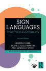 Sign Languages: Structures and Contexts