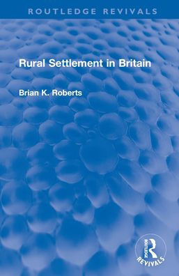 Rural Settlement Britain