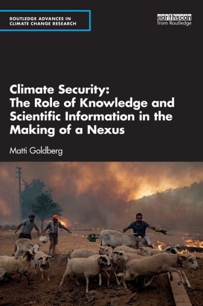 Climate Security: the Role of Knowledge and Scientific Information Making a Nexus