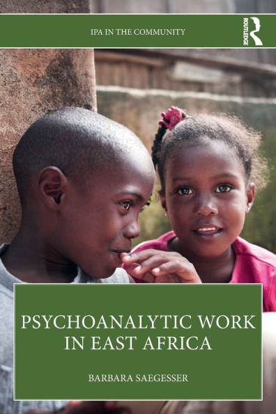 Psychoanalytic Work East Africa