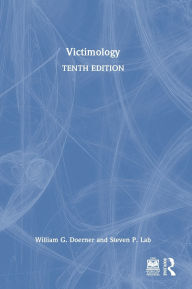 Title: Victimology, Author: William G. Doerner