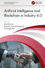 Artificial Intelligence and Blockchain in Industry 4.0