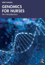 Genomics for Nurses: An Introduction
