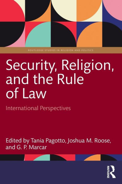 Security, Religion, and the Rule of Law: International Perspectives