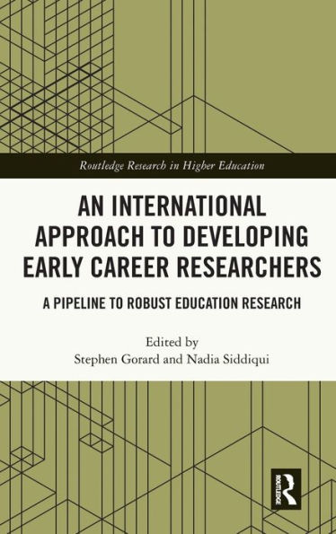 An International Approach to Developing Early Career Researchers: A Pipeline Robust Education Research