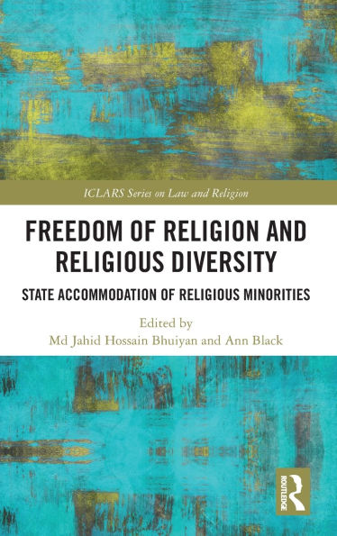 Freedom of Religion and Religious Diversity: State Accommodation Minorities
