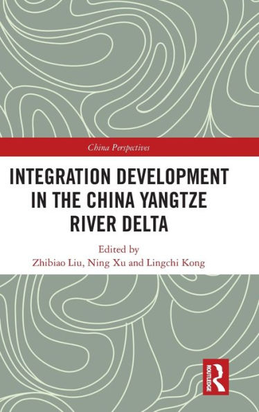 Integration Development the China Yangtze River Delta