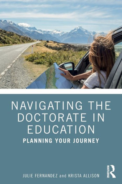 Navigating the Doctorate Education: Planning Your Journey