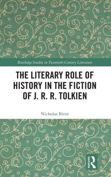 the Literary Role of History Fiction J. R. Tolkien