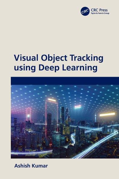 Visual Object Tracking using Deep Learning