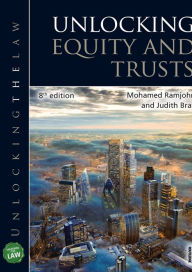 Title: Unlocking Equity and Trusts, Author: Mohamed Ramjohn