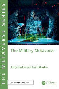 Title: The Military Metaverse, Author: Andy Fawkes