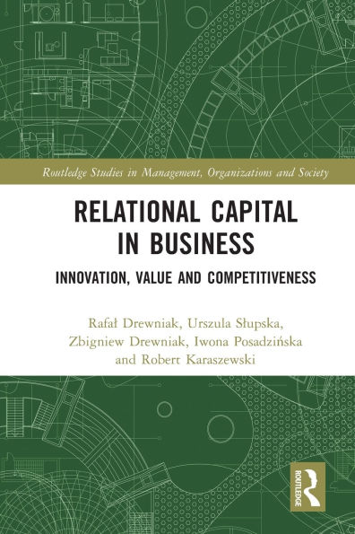 Relational Capital Business: Innovation, Value and Competitiveness