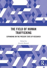 Downloading audio books on kindle The Field of Human Trafficking: Expanding on the Present State of Research