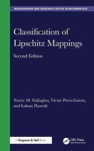 Title: Classification of Lipschitz Mappings, Author: Torrey M. Gallagher