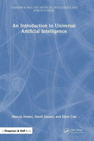 Title: An Introduction to Universal Artificial Intelligence, Author: Marcus Hutter