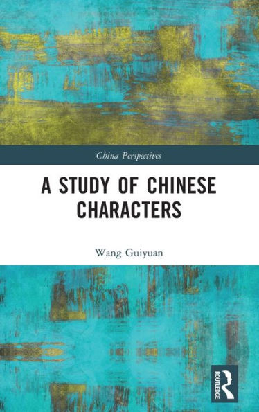 A Study of Chinese Characters