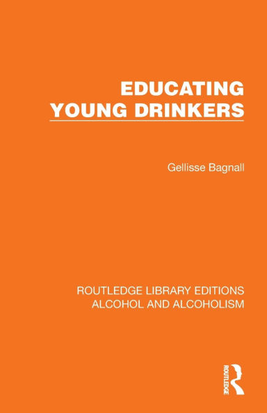 Educating Young Drinkers