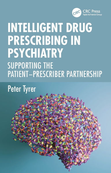 Intelligent Drug Prescribing Psychiatry: Supporting the Patient-Prescriber Partnership