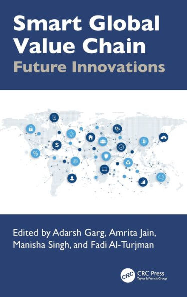 Smart Global Value Chain: Future Innovations