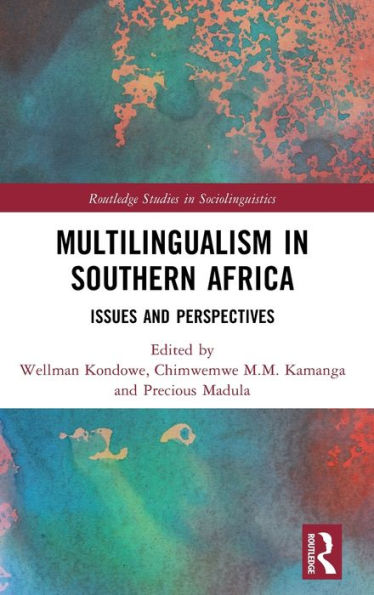 Multilingualism Southern Africa: Issues and Perspectives