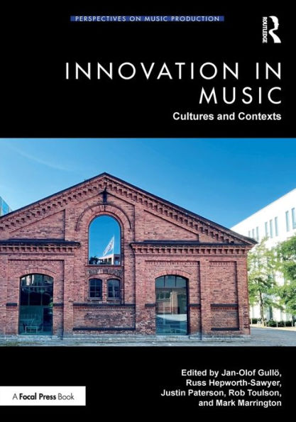 Innovation Music: Cultures and Contexts