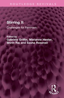 Stirring It: Challenges for Feminism